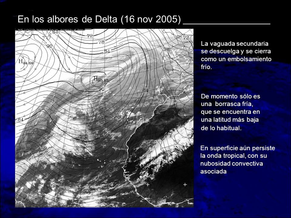 En los albores de Delta (16 nov 2005) ________________