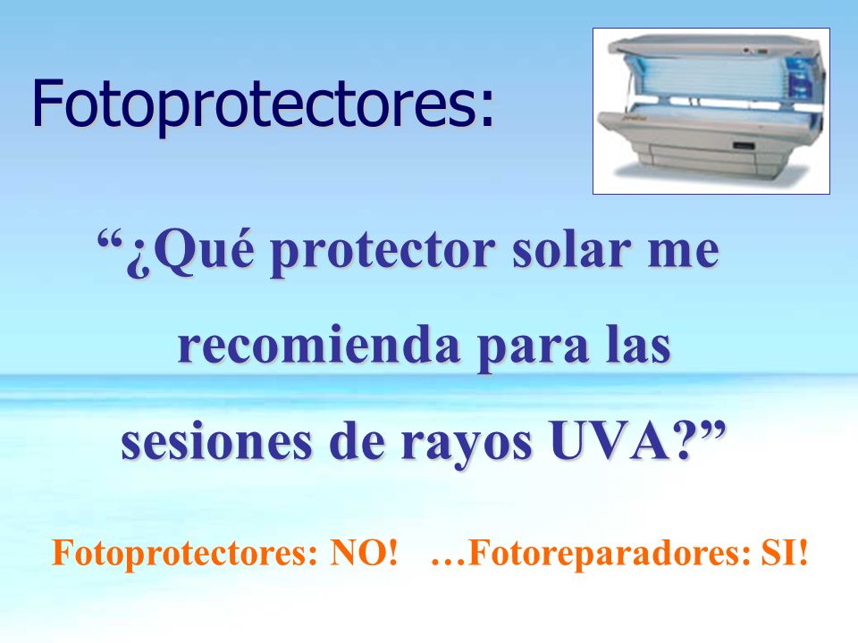 ¿Qué protector solar me recomienda para las sesiones de rayos UVA