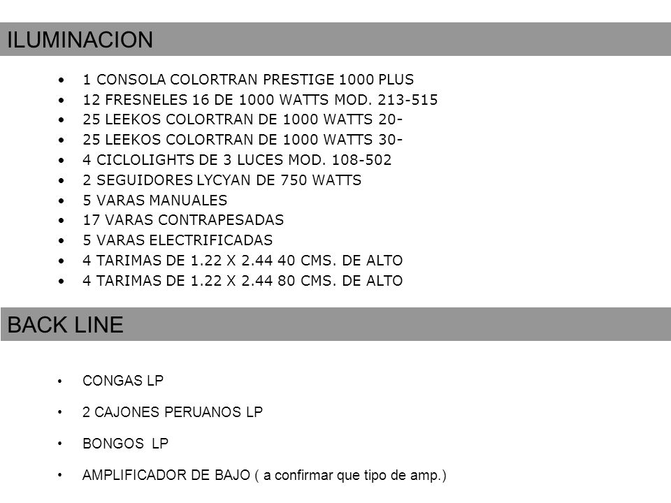 ILUMINACION BACK LINE 1 CONSOLA COLORTRAN PRESTIGE 1000 PLUS