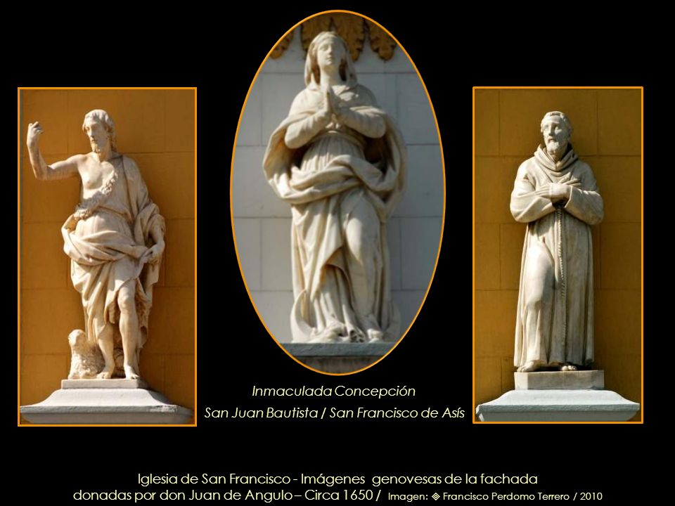 Inmaculada Concepción San Juan Bautista / San Francisco de Asís