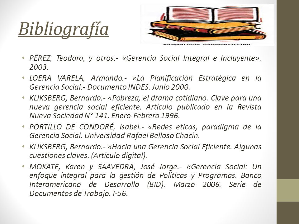 Bibliografía PÉREZ, Teodoro, y otros.- «Gerencia Social Integral e Incluyente»