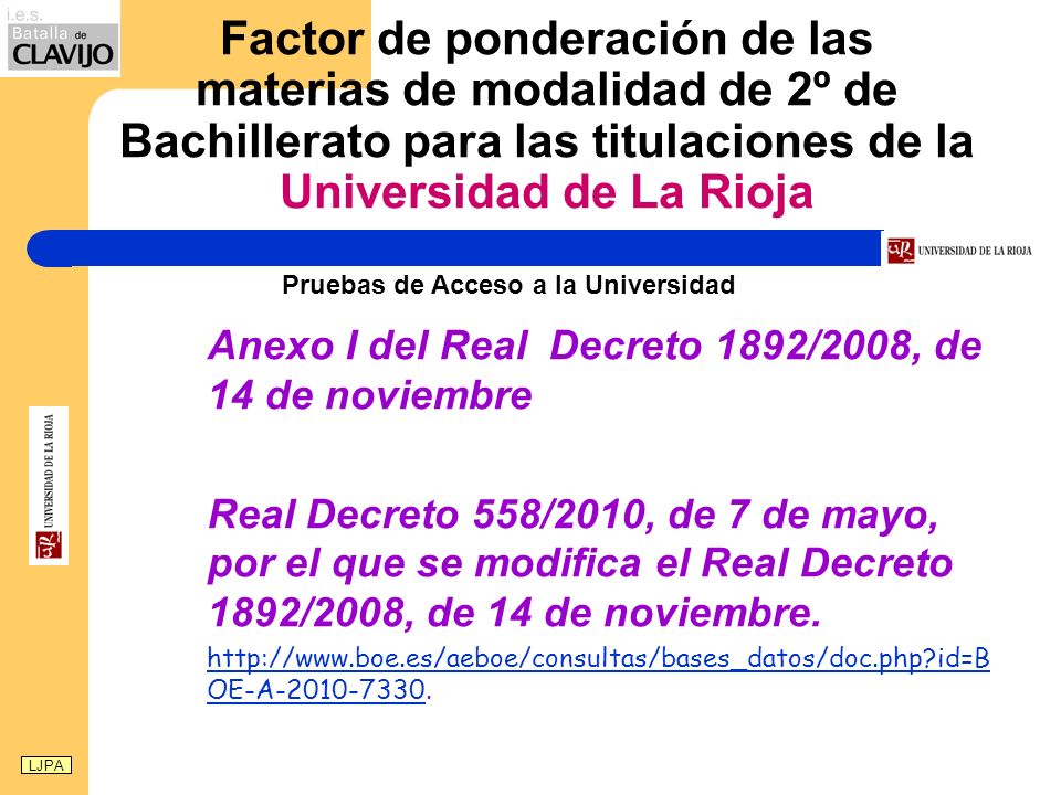 Factor de ponderación de las materias de modalidad de 2º de Bachillerato para las titulaciones de la Universidad de La Rioja