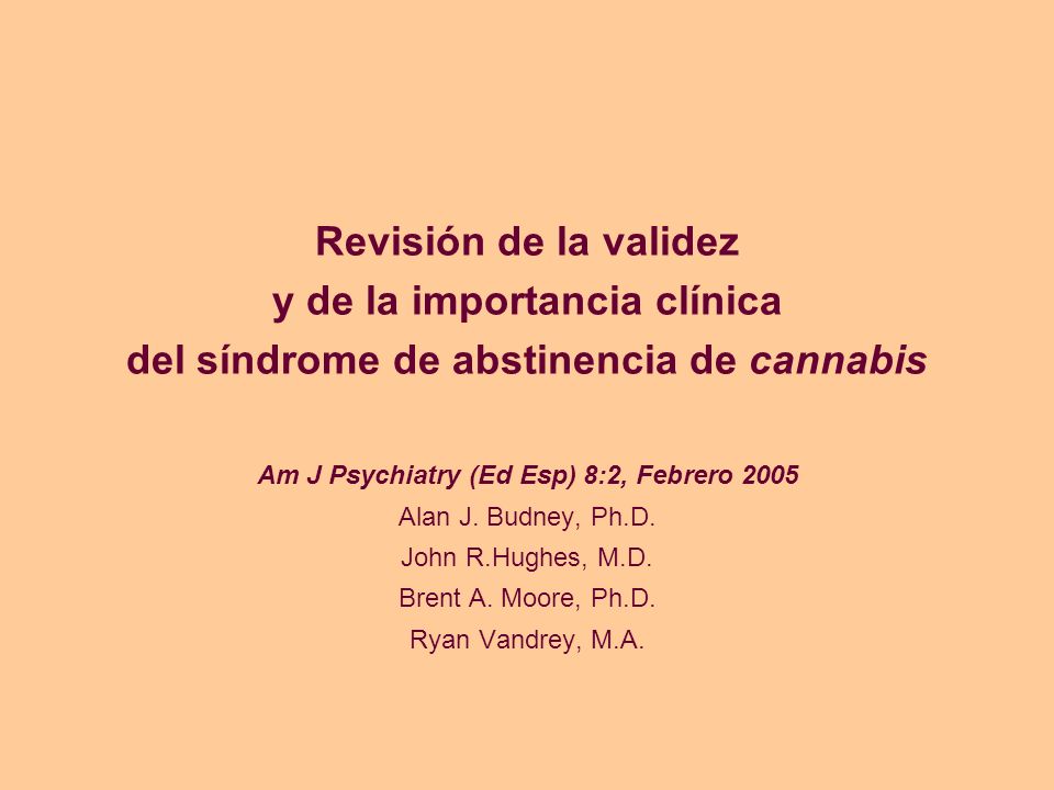 Revisión de la validez y de la importancia clínica del síndrome de abstinencia de cannabis
