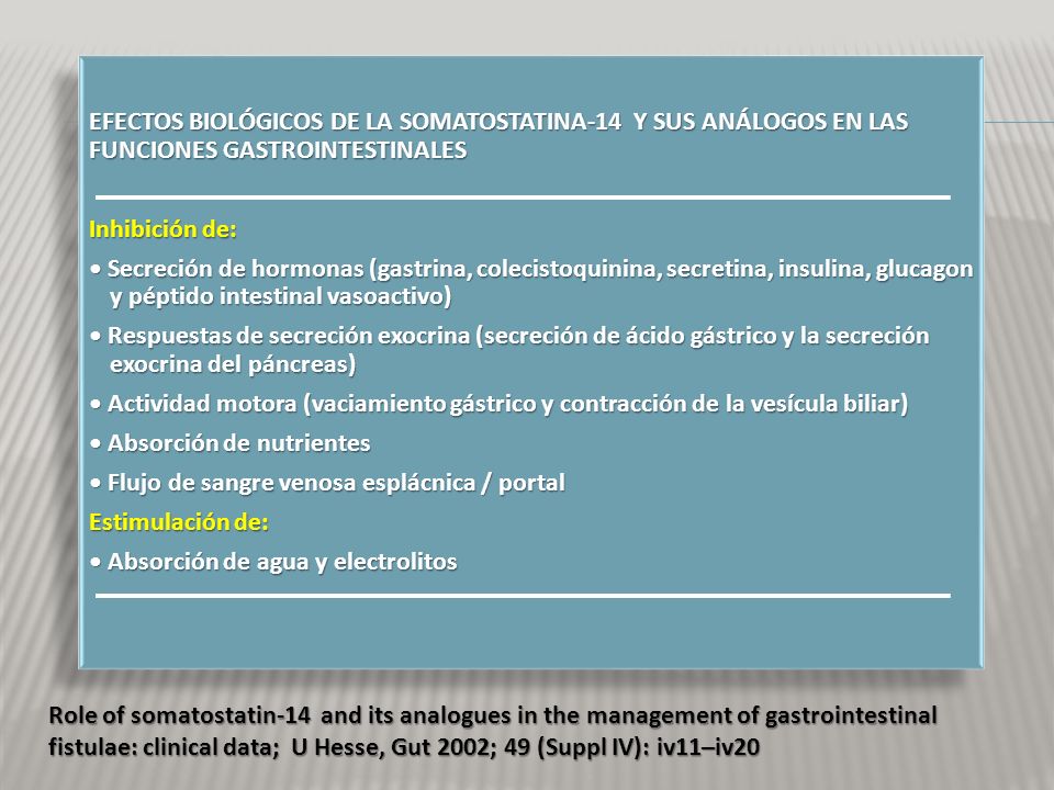 EFECTOS BIOLÓGICOS DE LA SOMATOSTATINA-14 Y SUS ANÁLOGOS EN LAS FUNCIONES GASTROINTESTINALES
