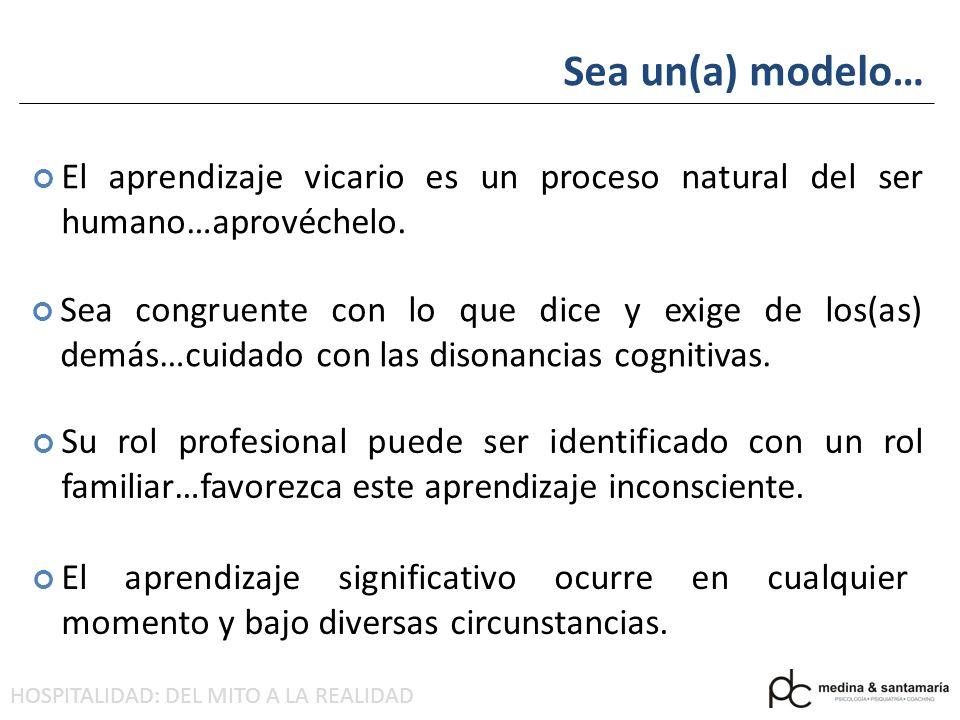 Sea un(a) modelo… El aprendizaje vicario es un proceso natural del ser humano…aprovéchelo.