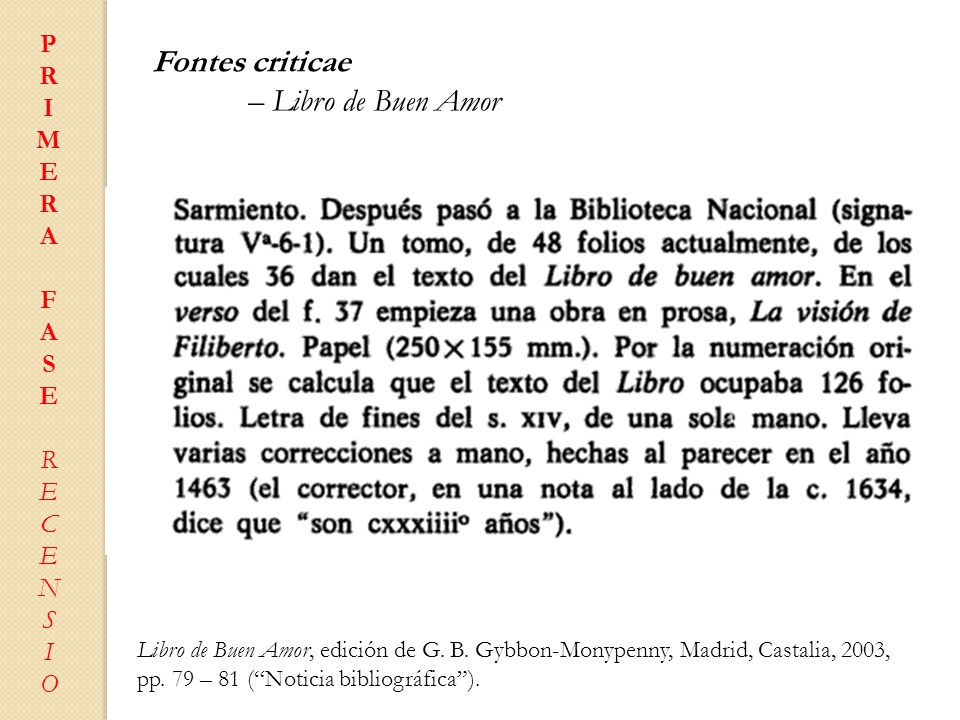 Fontes criticae – Libro de Buen Amor P R I M E A F S C N O