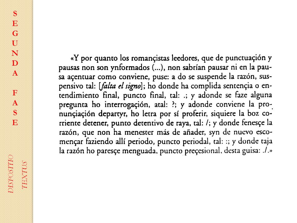 S E G U N D A F DISPOSITIO TEXTUS