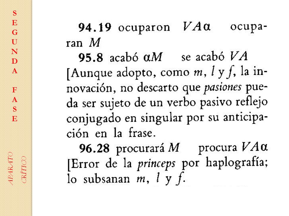 S E G U N D A F APARATO CRÍTICO
