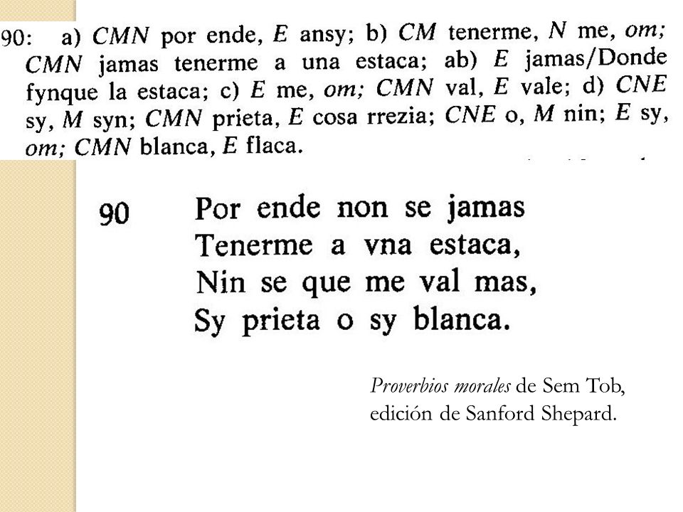 Proverbios morales de Sem Tob, edición de Sanford Shepard.