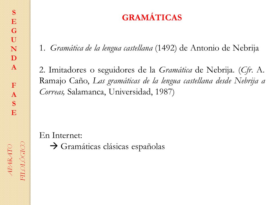 1. Gramática de la lengua castellana (1492) de Antonio de Nebrija