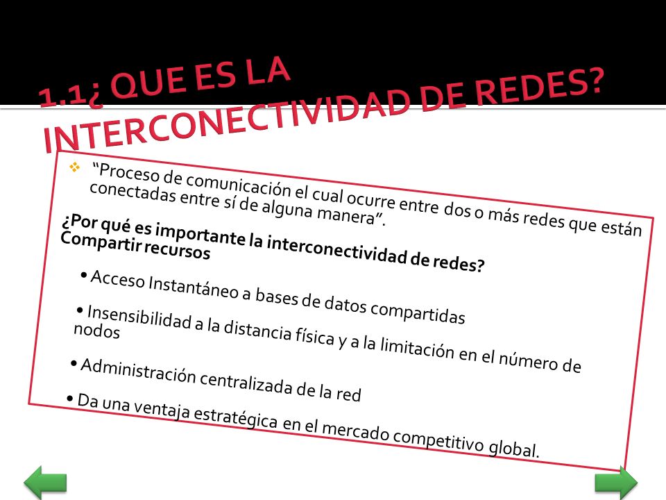 1.1¿ QUE ES LA INTERCONECTIVIDAD DE REDES