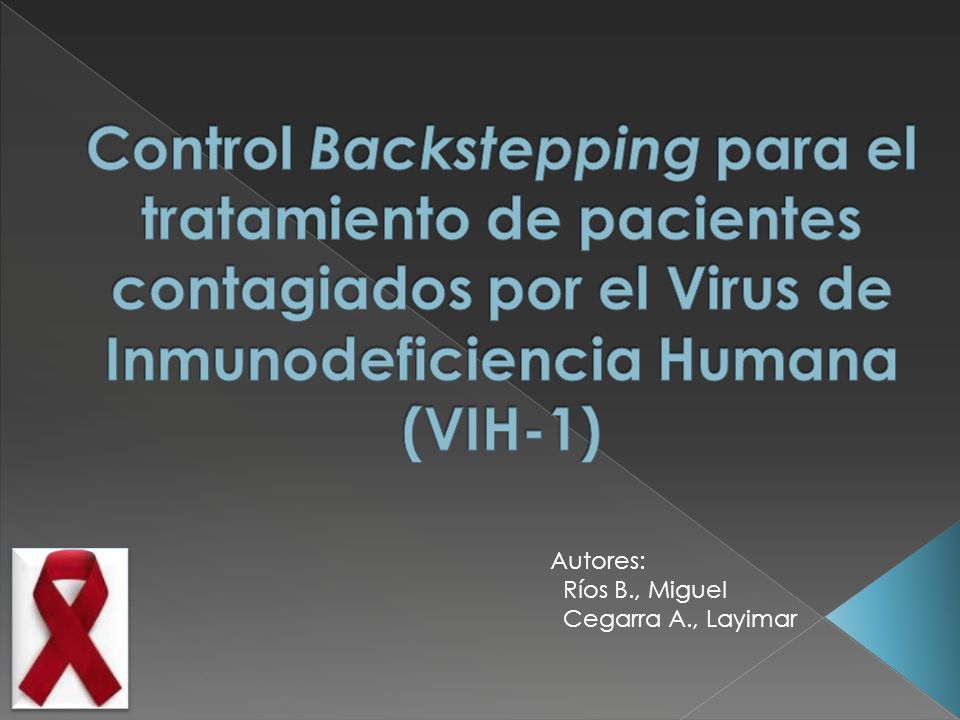 Control Backstepping para el tratamiento de pacientes contagiados por el Virus de Inmunodeficiencia Humana (VIH-1)