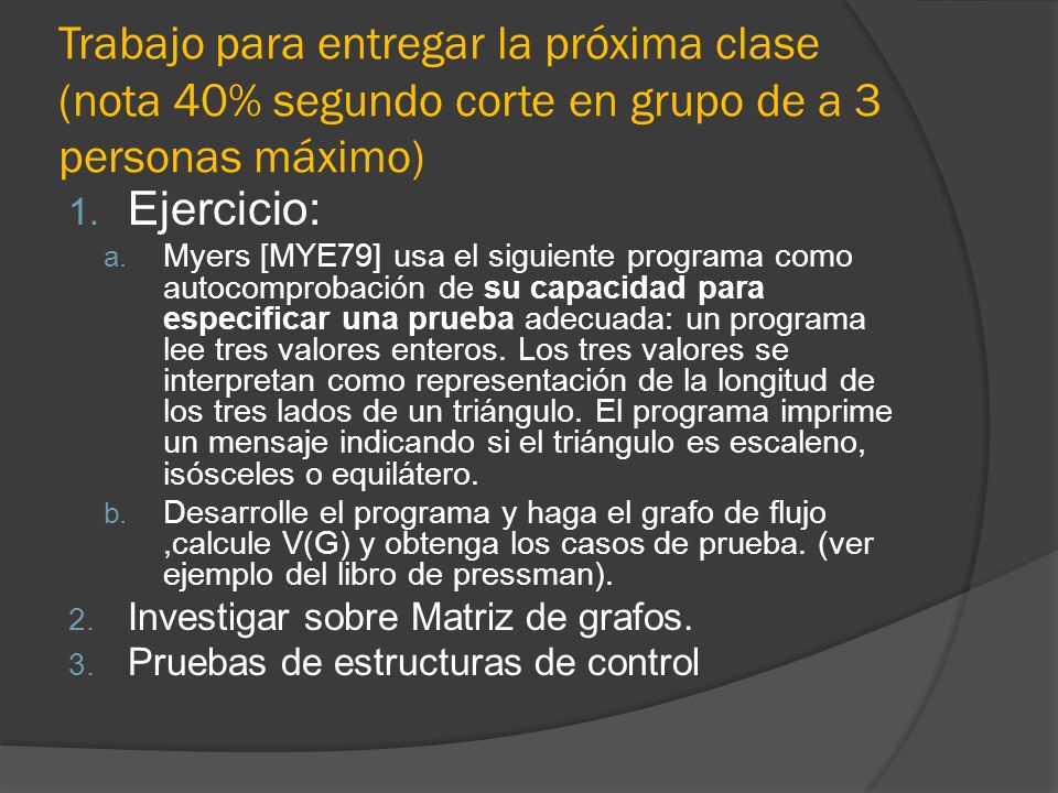Trabajo para entregar la próxima clase (nota 40% segundo corte en grupo de a 3 personas máximo)