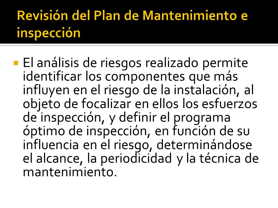Revisión del Plan de Mantenimiento e inspección
