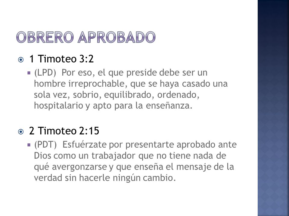 Obrero aprobado 1 Timoteo 3:2 2 Timoteo 2:15
