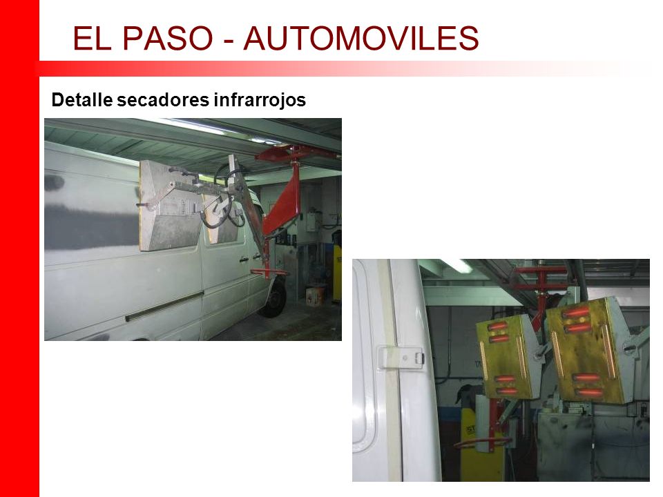 EL PASO - AUTOMOVILES Detalle secadores infrarrojos