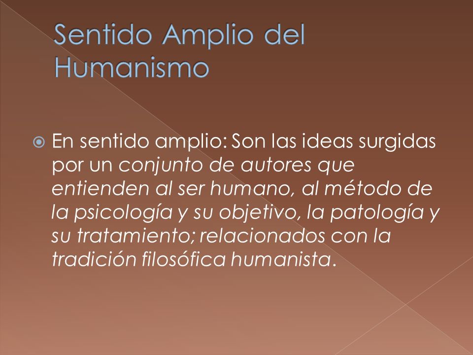 Sentido Amplio del Humanismo