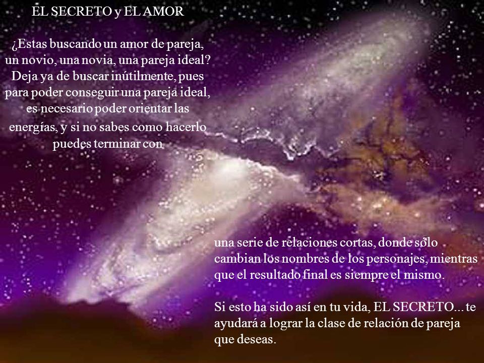 EL SECRETO y EL AMOR ¿Estas buscando un amor de pareja, un novio, una novia, una pareja ideal