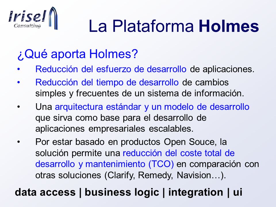 La Plataforma Holmes ¿Qué aporta Holmes