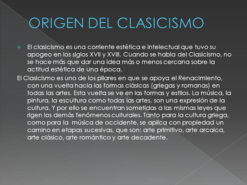 ORIGEN DEL CLASICISMO