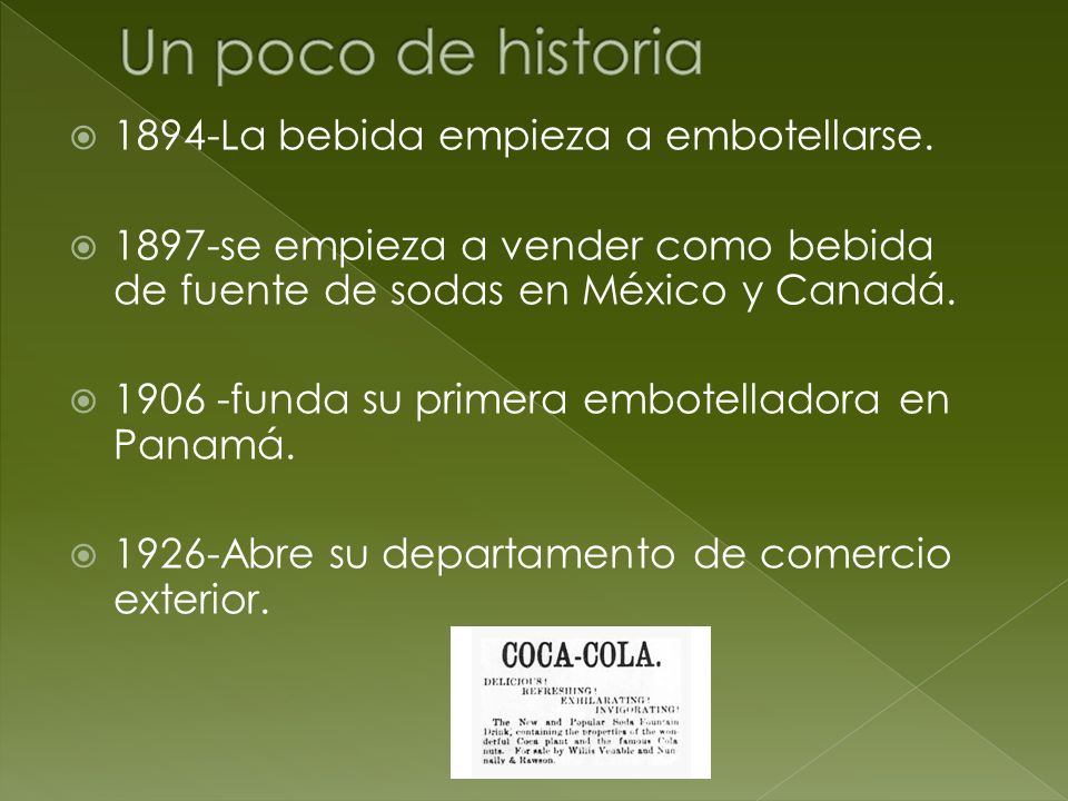 Un poco de historia 1894-La bebida empieza a embotellarse.