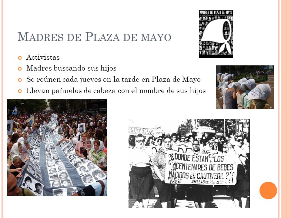 Madres de Plaza de mayo Activistas Madres buscando sus hijos