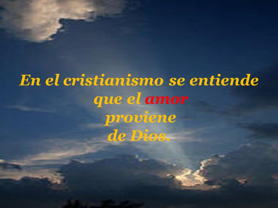 En el cristianismo se entiende