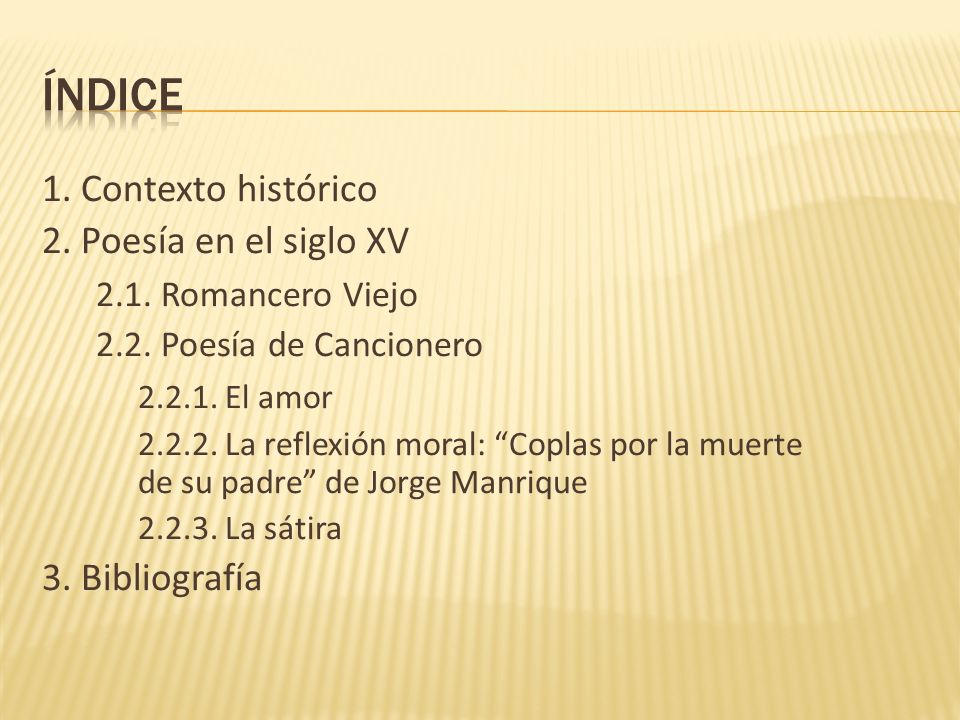 ÍNDICE 1. Contexto histórico 2. Poesía en el siglo XV