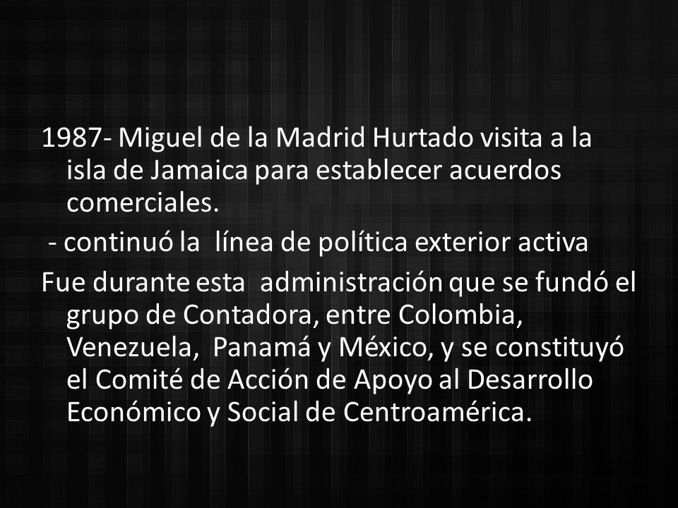 1987- Miguel de la Madrid Hurtado visita a la isla de Jamaica para establecer acuerdos comerciales.