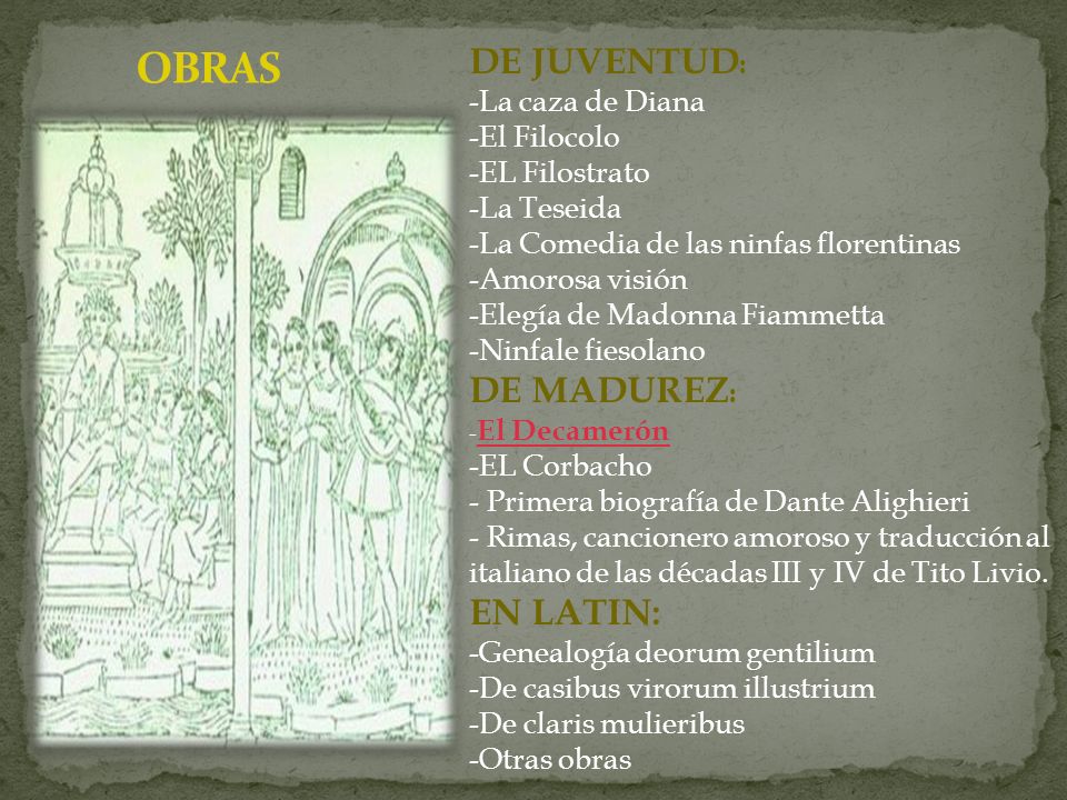 OBRAS DE JUVENTUD: DE MADUREZ: EN LATIN: La caza de Diana El Filocolo