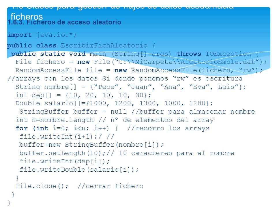 1.6 Clases para gestión de flujos de datos desde/hacia ficheros