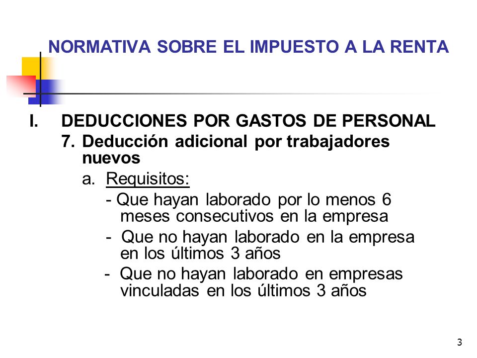 NORMATIVA SOBRE EL IMPUESTO A LA RENTA