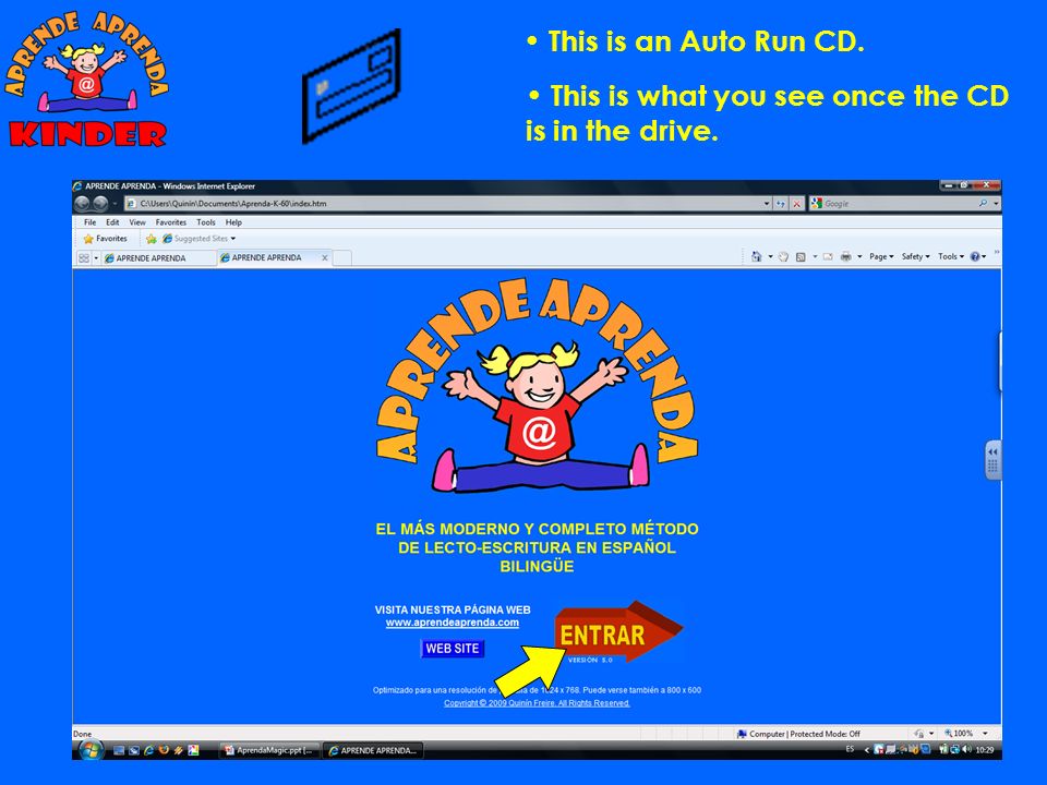 This is an Auto Run CD. This is what you see once the CD is in the drive.