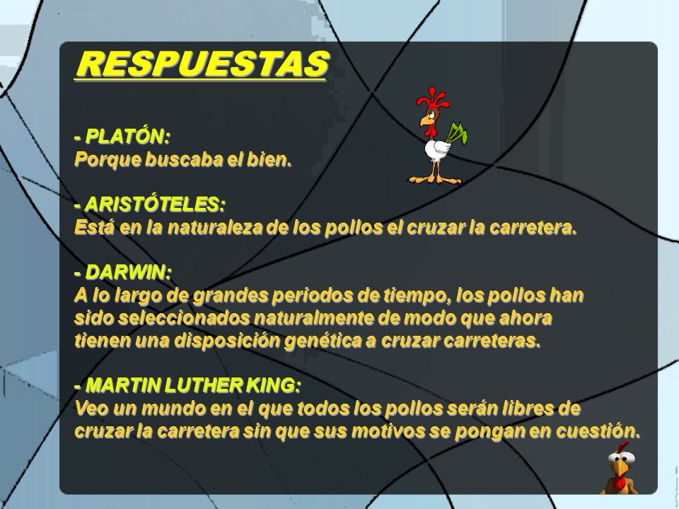RESPUESTAS - PLATÓN: Porque buscaba el bien. - ARISTÓTELES: