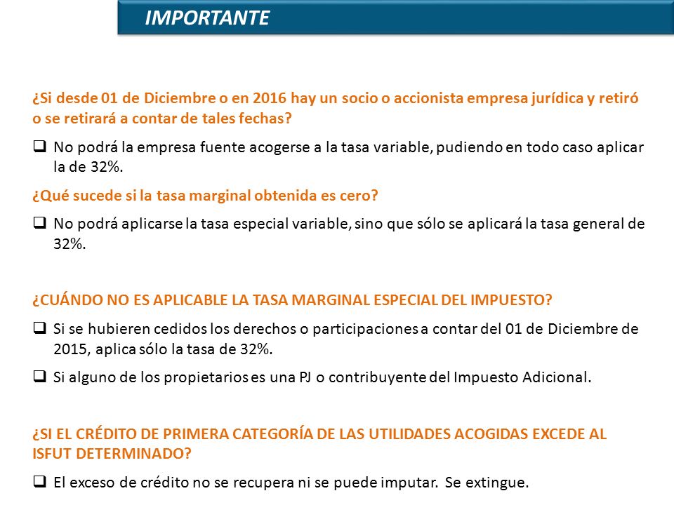 IMPORTANTE ¿Si desde 01 de Diciembre o en 2016 hay un socio o accionista empresa jurídica y retiró o se retirará a contar de tales fechas