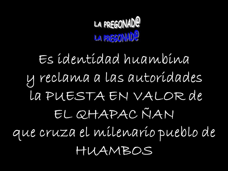 y reclama a las autoridades que cruza el milenario pueblo de HUAMBOS