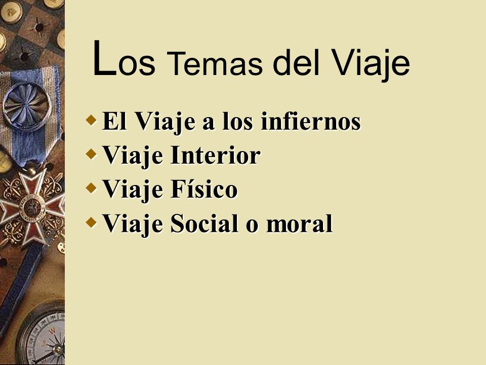 Los Temas del Viaje El Viaje a los infiernos Viaje Interior