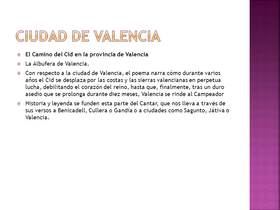 Ciudad de Valencia El Camino del Cid en la provincia de Valencia