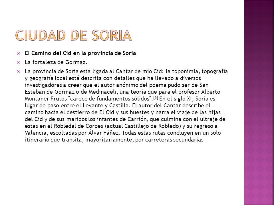 Ciudad de Soria El Camino del Cid en la provincia de Soria