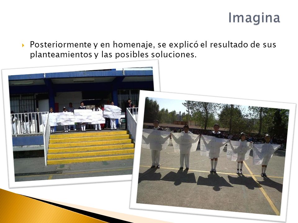 Imagina Posteriormente y en homenaje, se explicó el resultado de sus planteamientos y las posibles soluciones.