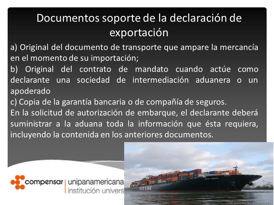 Documentos soporte de la declaración de exportación