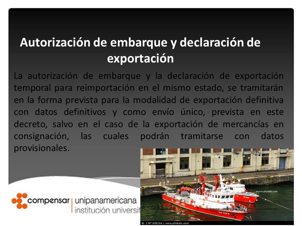 Autorización de embarque y declaración de exportación
