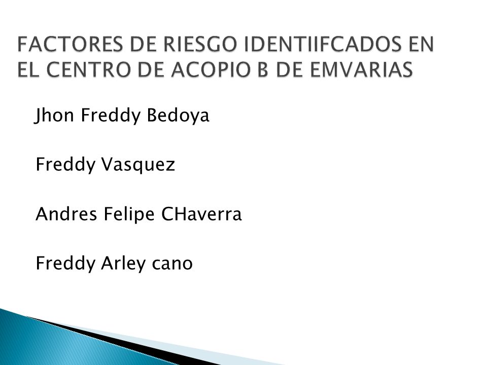 FACTORES DE RIESGO IDENTIIFCADOS EN EL CENTRO DE ACOPIO B DE EMVARIAS