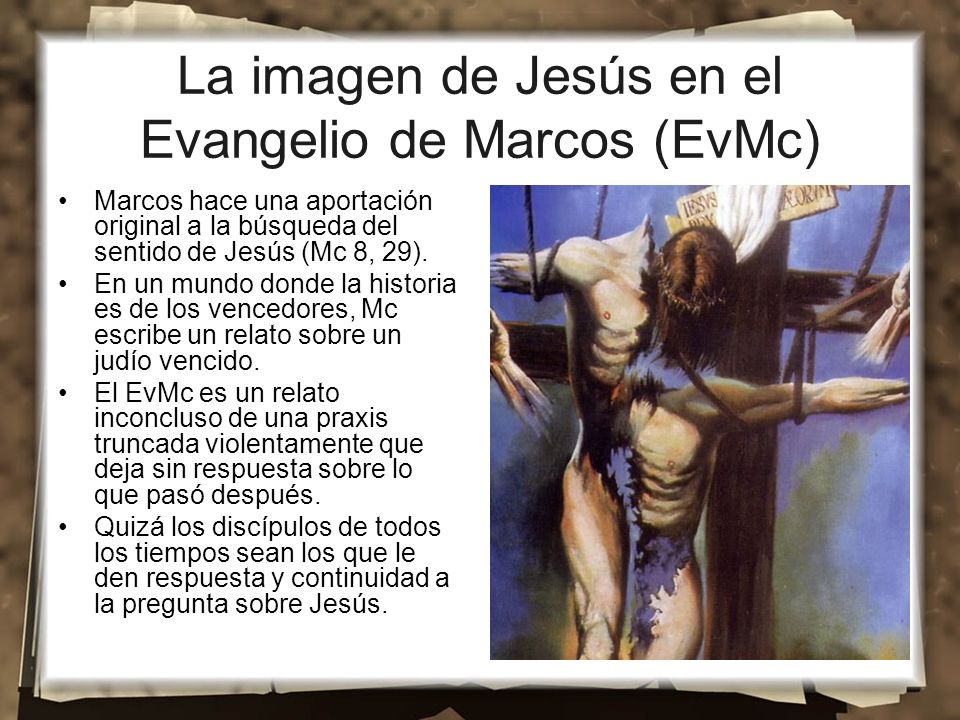La imagen de Jesús en el Evangelio de Marcos (EvMc)