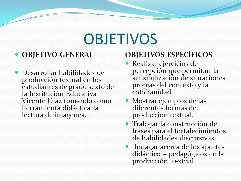 OBJETIVOS OBJETIVO GENERAL