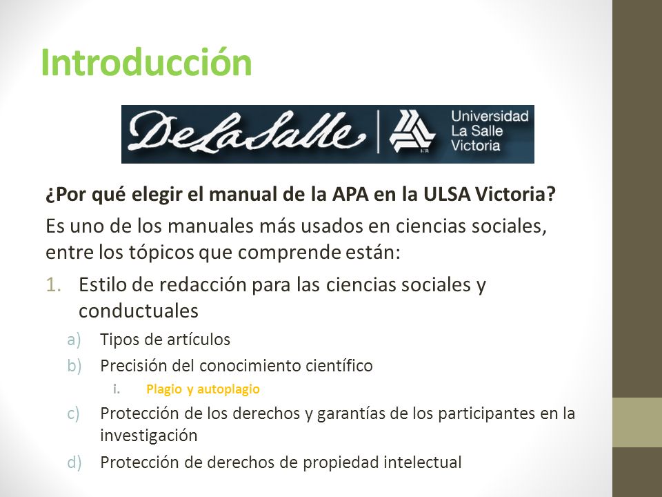 Introducción ¿Por qué elegir el manual de la APA en la ULSA Victoria