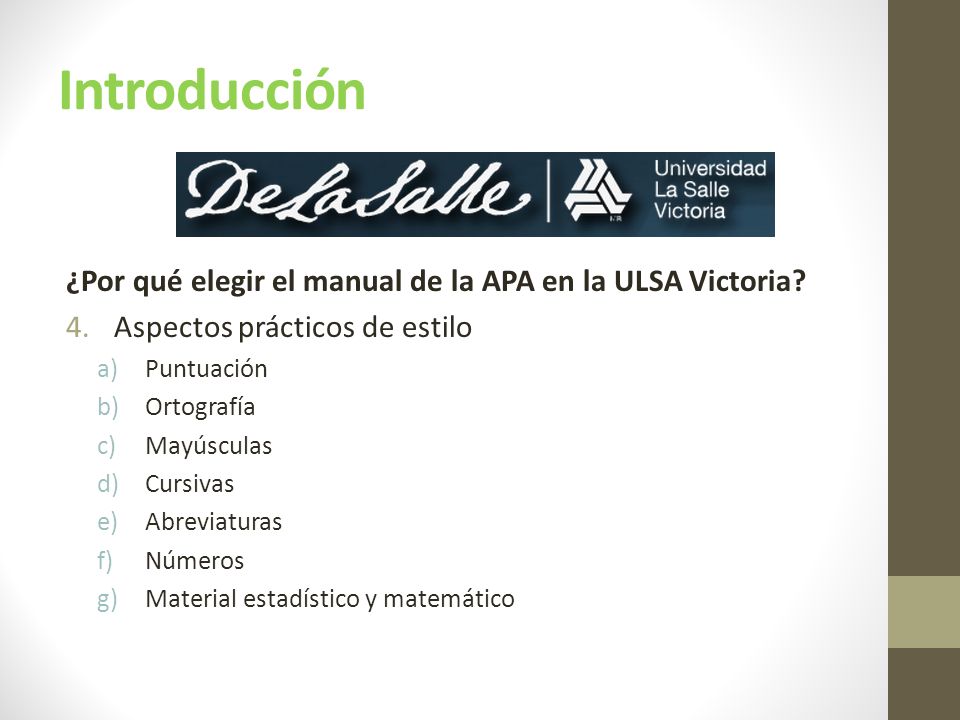 Introducción ¿Por qué elegir el manual de la APA en la ULSA Victoria