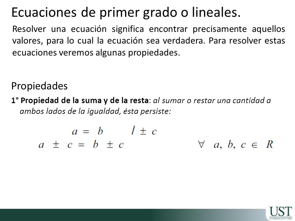 Ecuaciones de primer grado o lineales.