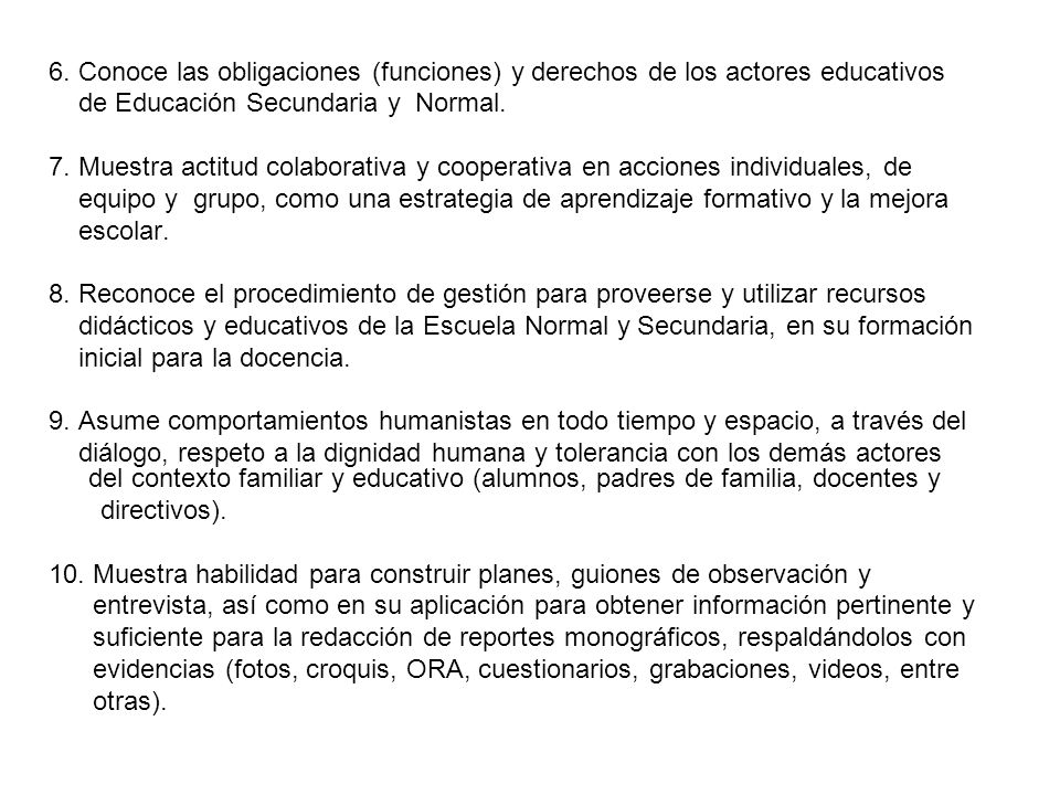 6. Conoce las obligaciones (funciones) y derechos de los actores educativos