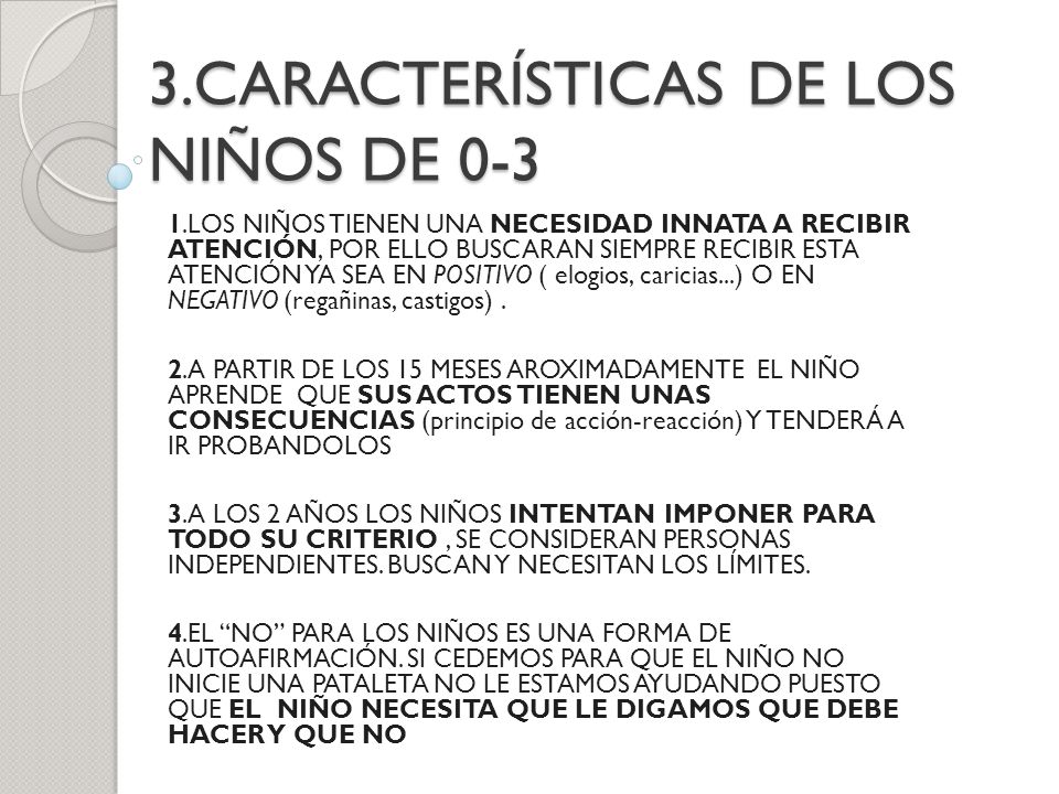 3.CARACTERÍSTICAS DE LOS NIÑOS DE 0-3